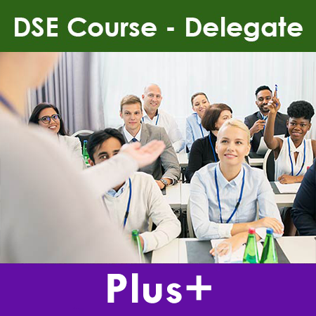 DSE Assessor Training Plus+ - Delegate