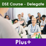 DSE Assessor Training Plus+ - Delegate